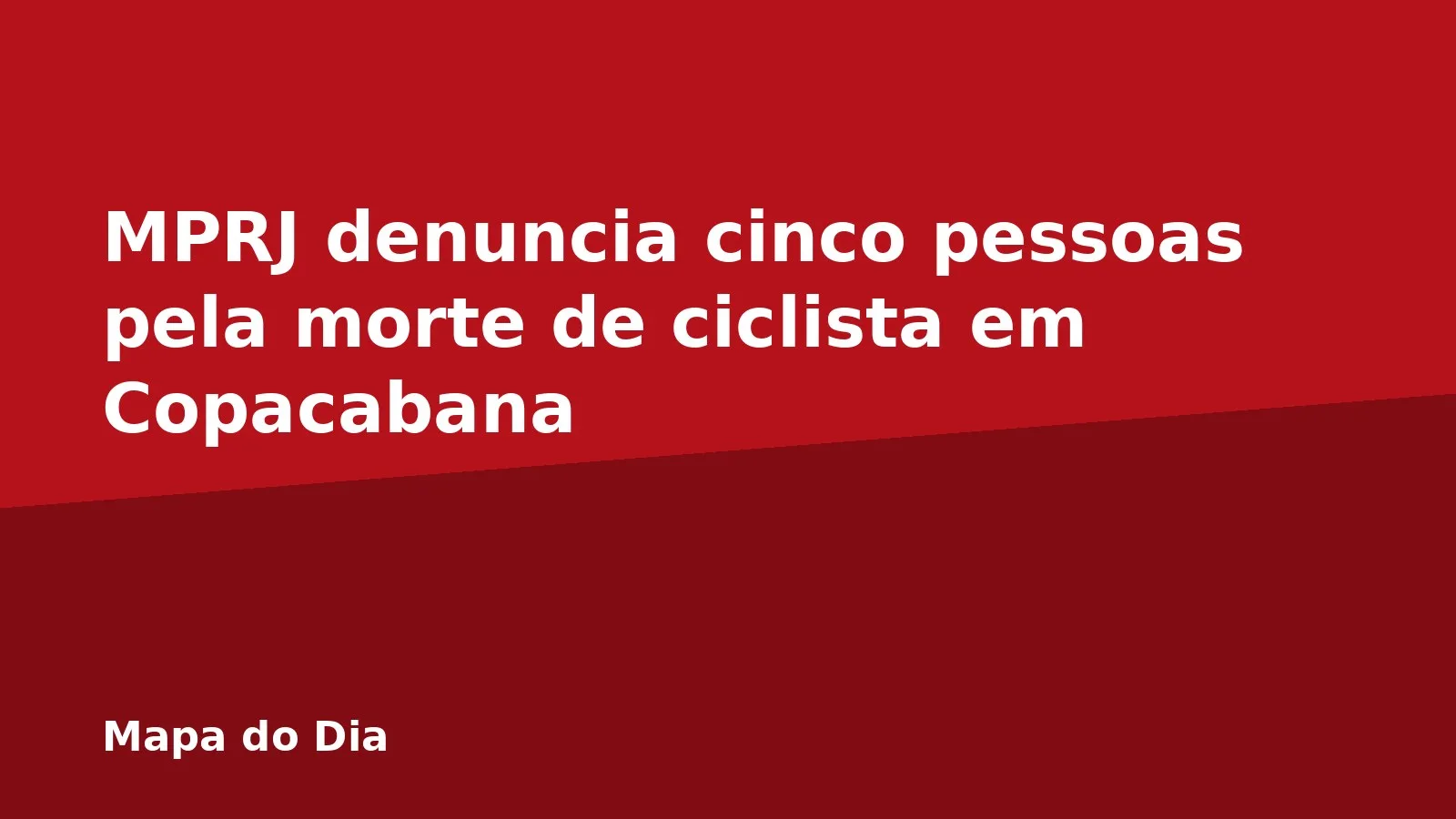 MPRJ denuncia cinco pessoas pela morte de ciclista em Copacabana