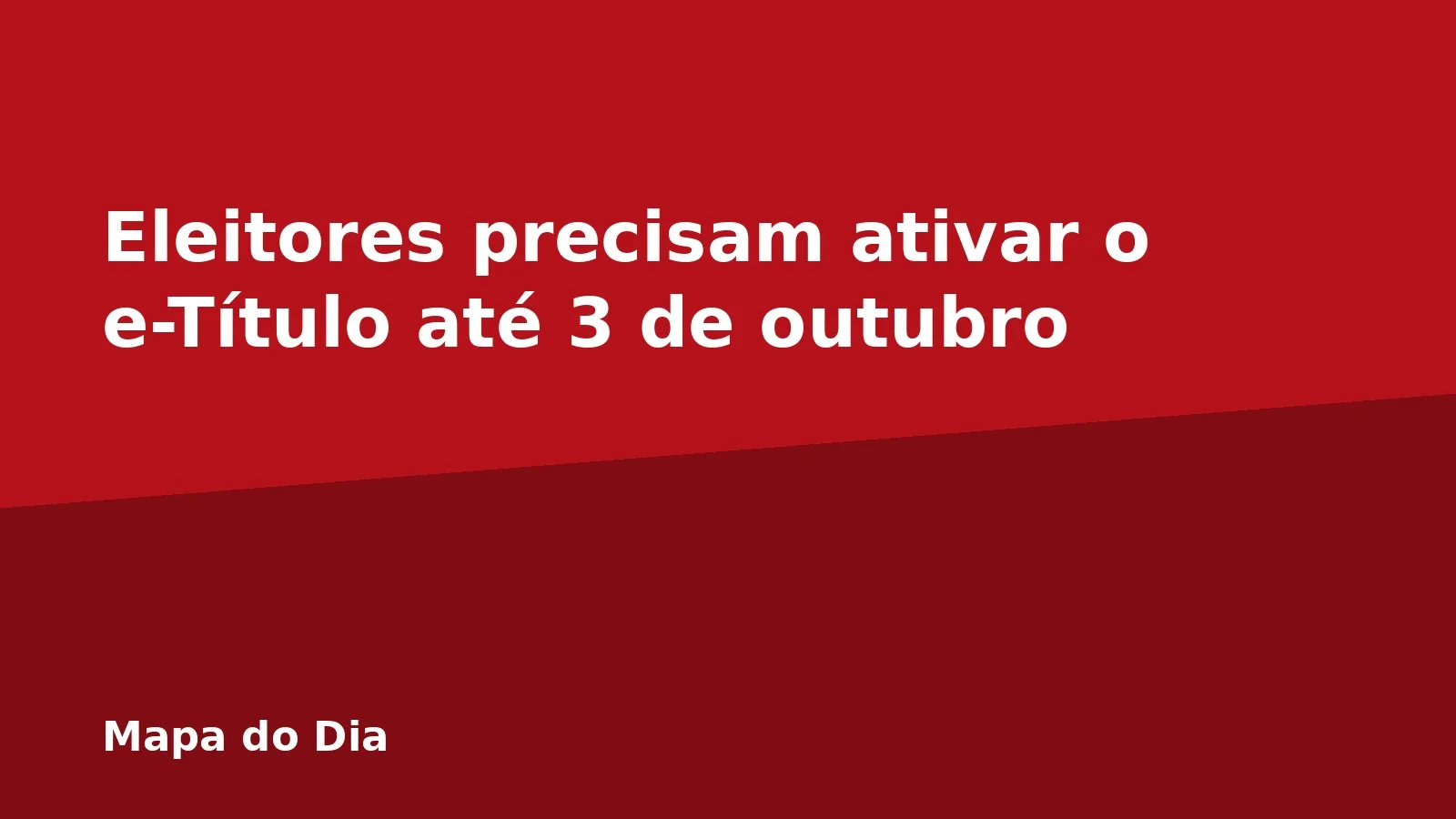 Eleitores precisam ativar o e-Título até 3 de outubro