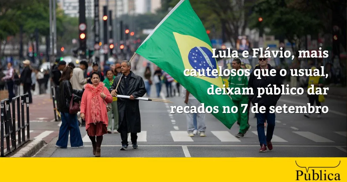 Candidatos reduzem tom no 7 de setembro, mas atos mantêm críticas ao STF