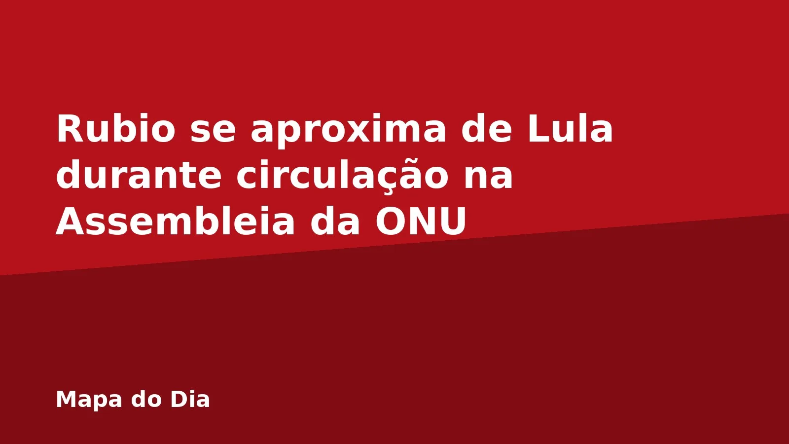 Rubio se aproxima de Lula durante circulação na Assembleia da ONU
