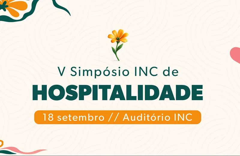 Hospital INC realiza simpósio sobre acolhimento e experiência do paciente